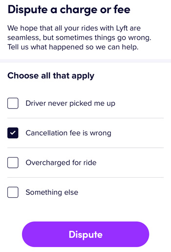 Lyft app form to dispute a cancellation fee