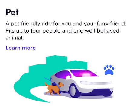 screenshot from the Lyft app that says "a pet-friendly ride for you and your furry friend"