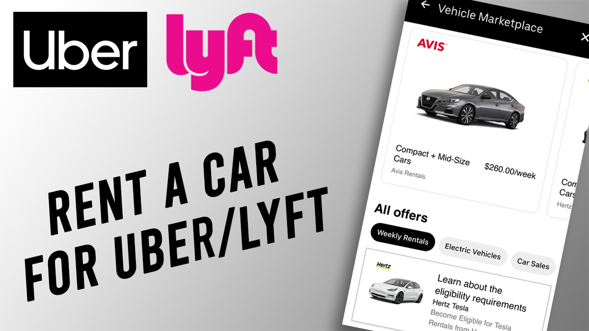 Uber and Lyft logos with text that says 'rent a car for uber and lyft'