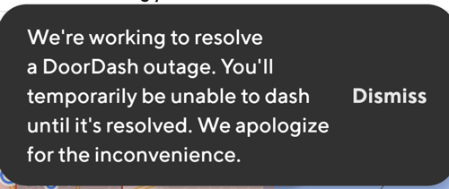 Doordash app notification that says doordash is experiencing an outage
