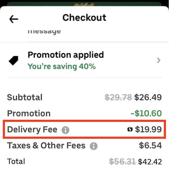 An Uber eats delivery fee for $19.99