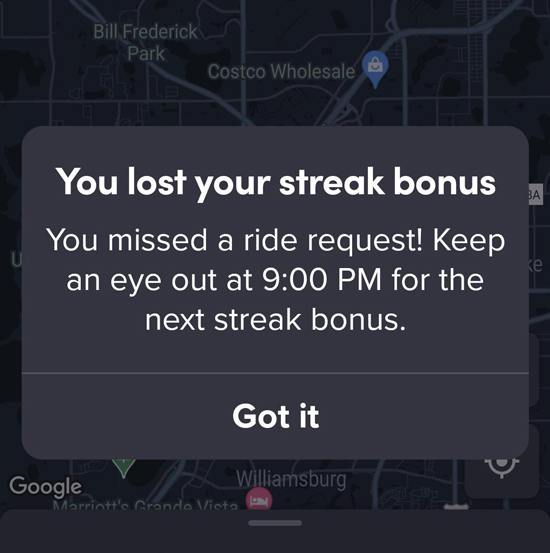 Alert in the Lyft app: "You missed a ride request. You lost your streak bonus"