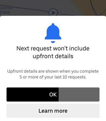Uber eat notification telling a driver they are losing upfront info