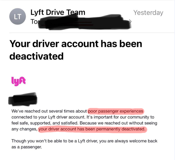 An email to a lyft driver that says their account is permanently deactivated for poor customer experience