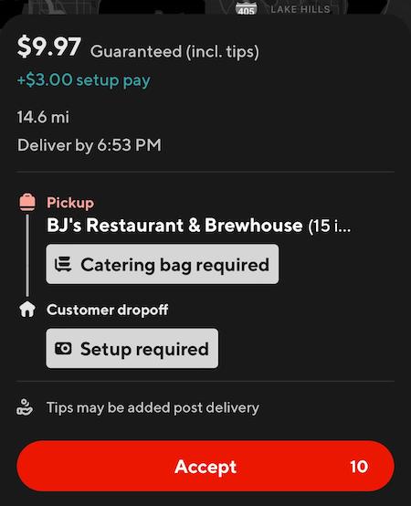 a catering order on doordash that pays $9.97 for a 14 mile delivery