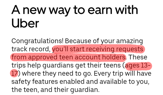 An announcement from uber letting a driver know that they are eligible to receive ride requests from a teen account holder