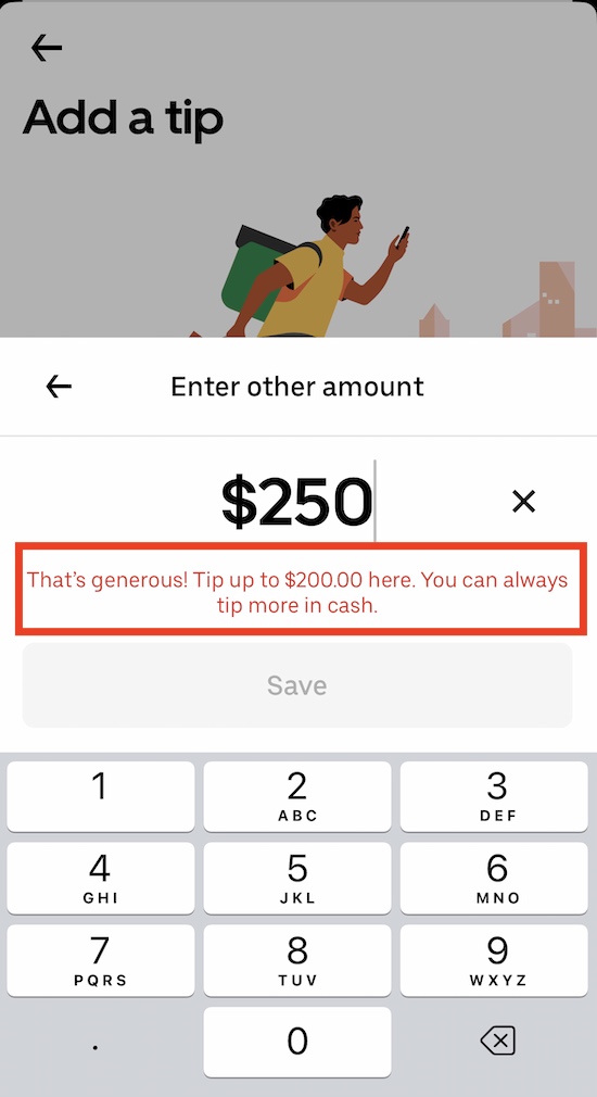 Message in the uber eats app that says $200 is the maximum tip