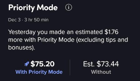 a priority mode comparison that shows a driver earned $1.76 from priority